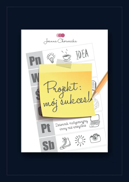 Dziennik motywacyjny Projekt Mój Sukces - okładka